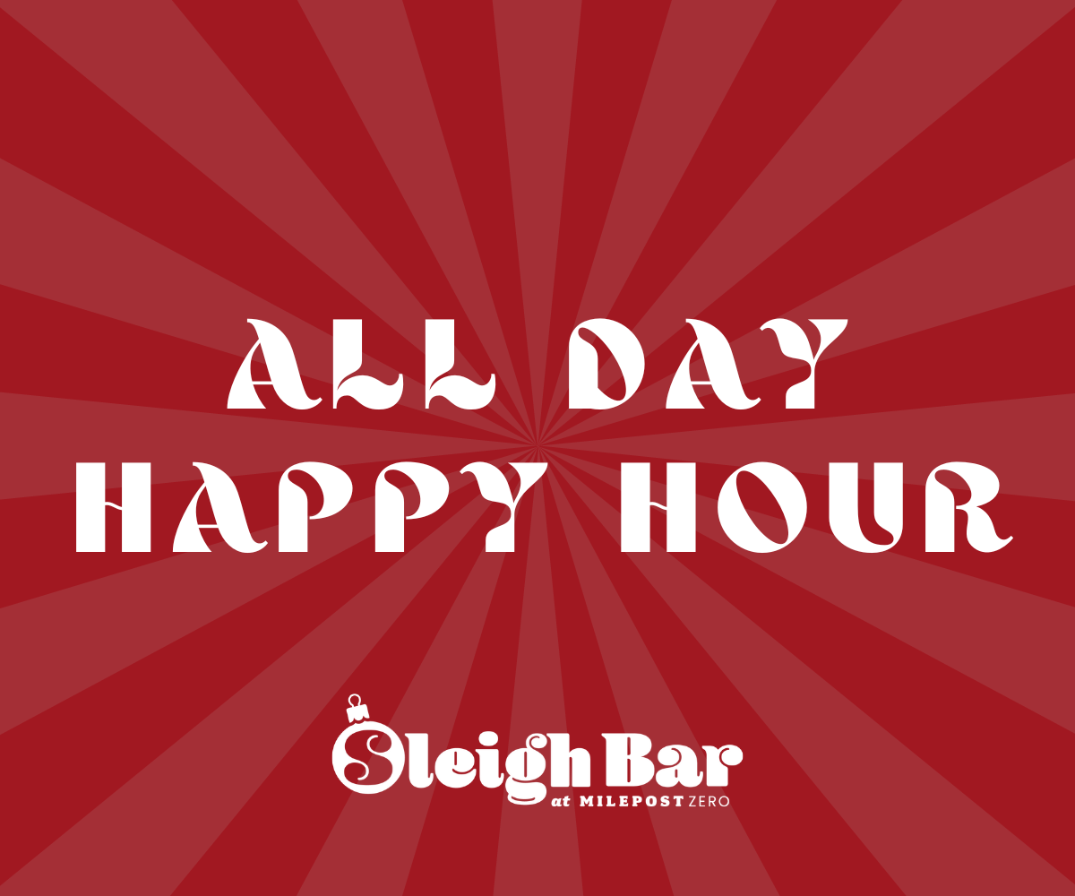 Sleigh Bar All Day Happy Hour McGregor Square