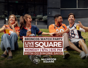 Denver Broncos Watch Party: Broncos vs. Chiefs | McGregor Square