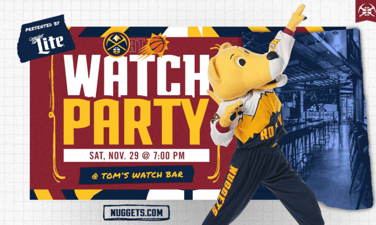 Tom’s Watch Bar x Miller Lite, Nuggets Watch Party