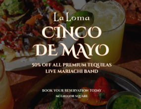 Cinco de Mayo at La Loma