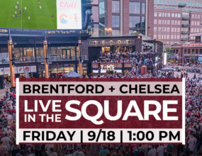 Brentford vs. Chelsea Premier League Watch Party at McGregor Square